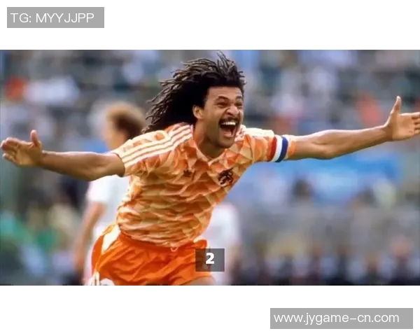 荷兰足球历史三十大传奇球星排名及其辉煌成就盘点 荷兰足球历史三十大传奇球星排名及其辉煌成就盘点